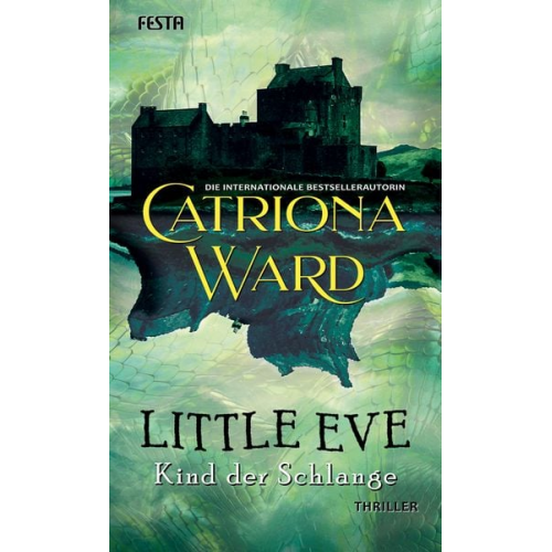 Catriona Ward - Little Eve - Kind der Schlange