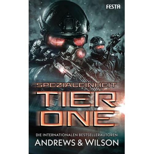 Brian Andrews Jeffrey Wilson - Spezialeinheit Tier One