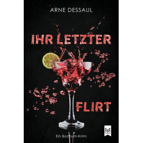 Arne Dessaul - Ihr letzter Flirt