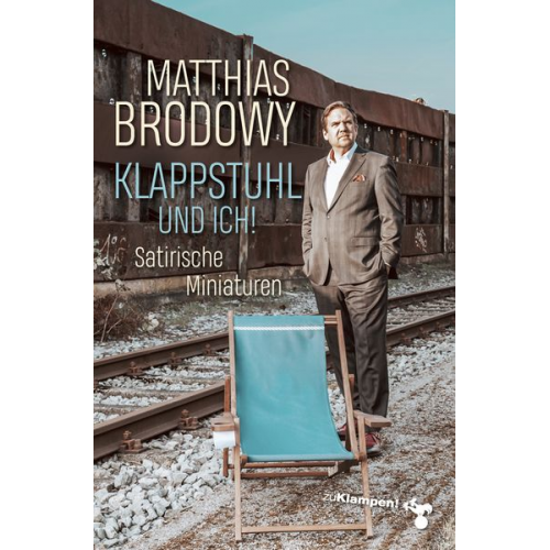 Matthias Brodowy - Klappstuhl und ich!