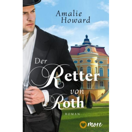 Amalie Howard - Der Retter von Roth