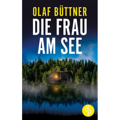 Olaf Büttner - Die Frau am See