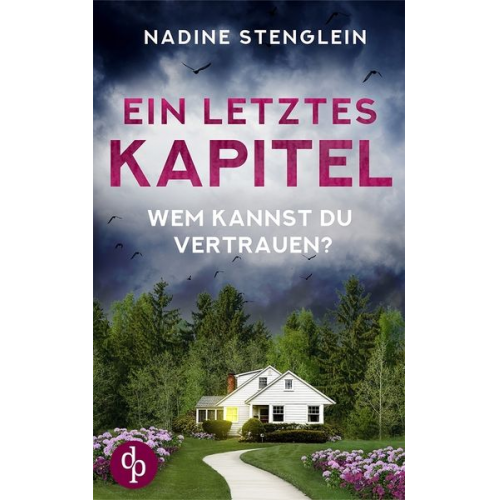 Nadine Stenglein - Ein letztes Kapitel