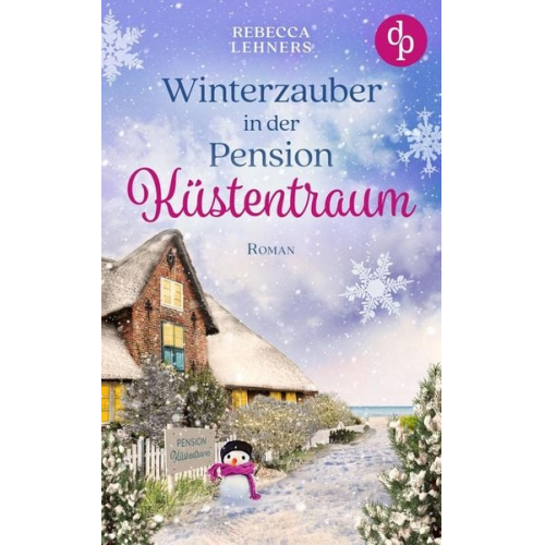 Rebecca Lehners - Winterzauber in der Pension Küstentraum