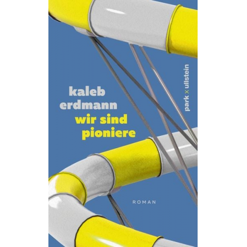 Kaleb Erdmann - Wir sind pioniere