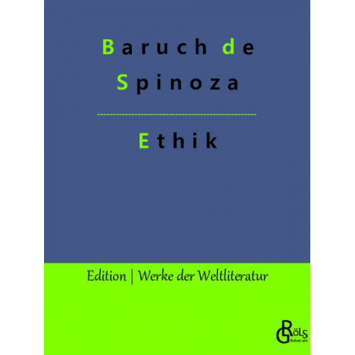 Baruch de Spinoza - Ethik