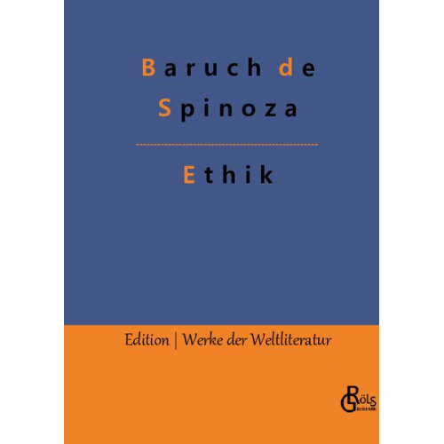 Baruch de Spinoza - Ethik