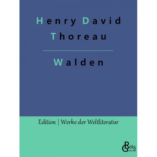 Henry David Thoreau - Walden