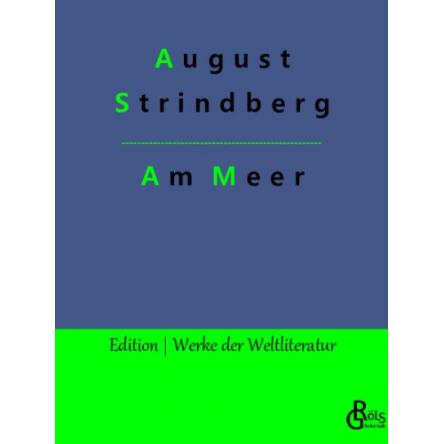 August Strindberg - Am Meer