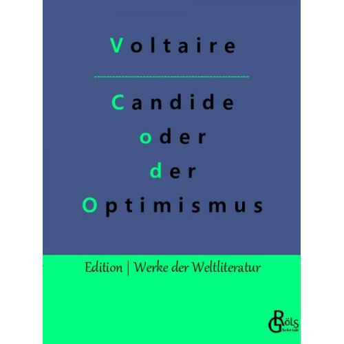 Voltaire - Candide oder der Optimismus