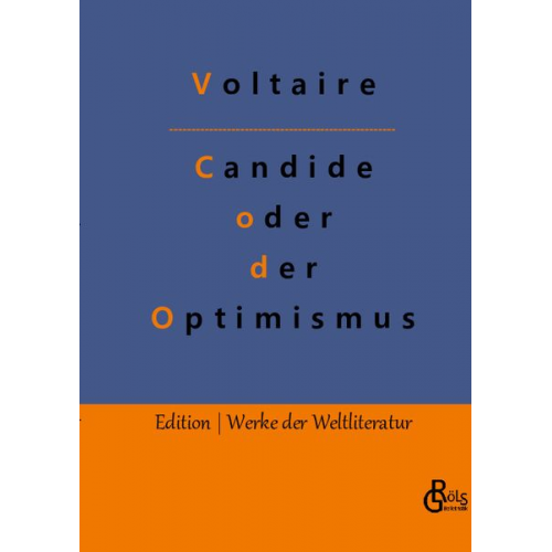 Voltaire - Candide oder der Optimismus