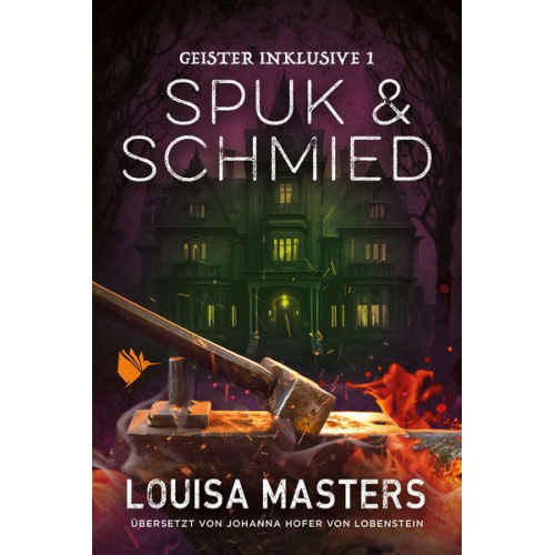 Louisa Masters - Spuk und Schmied