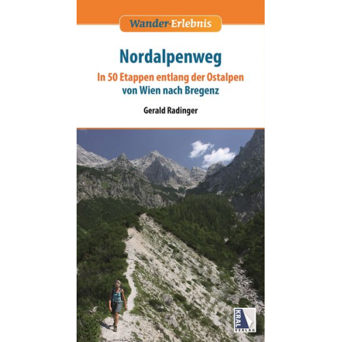 Gerald Radinger Robert Wurst - Nordalpenweg