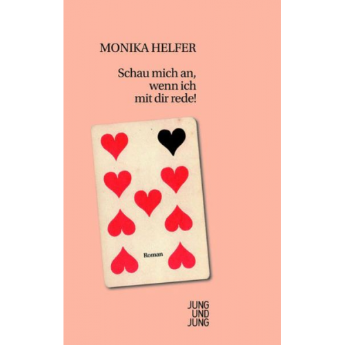 Monika Helfer - Schau mich an, wenn ich mit dir rede!