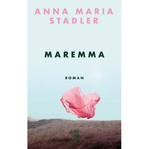 Anna Maria Stadler - Maremma