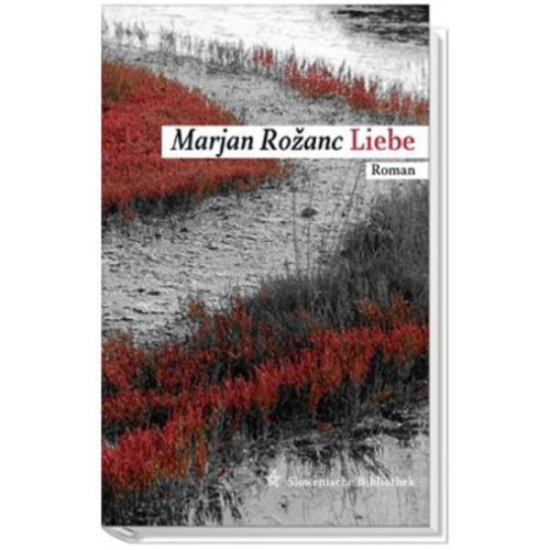 Marjan Rožanc - Liebe