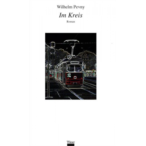 Wilhelm Pevny - Im Kreis