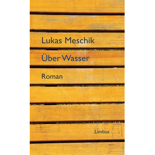 Lukas Meschik - Über Wasser