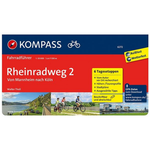 Walter Theil - KOMPASS Fahrradführer Rheinradweg 2, Von Mannheim nach Köln