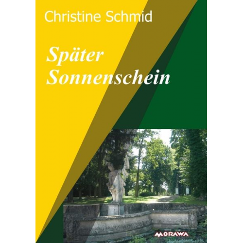 Christine Schmid - Später Sonnenschein