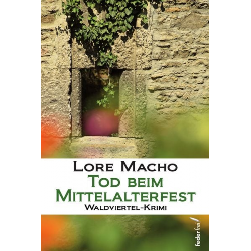 Lore Macho - Tod beim Mittelalterfest