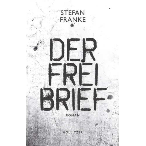 Stefan Franke - Der Freibrief