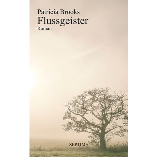 Patricia Brooks - Flussgeister