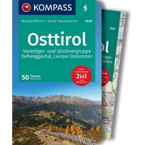 KOMPASS Wanderführer Osttirol, Venediger- und Glocknergruppe, Defereggental, Lienzer Dolomiten, 50 Touren mit Extra-Tourenkarte