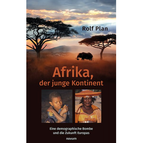 Rolf Plan - Afrika, der junge Kontinent