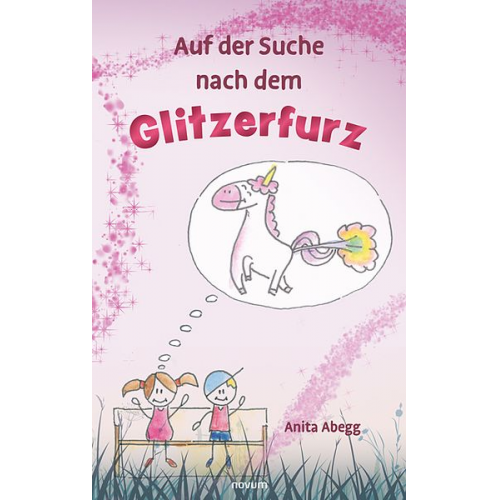 Anita Abegg - Auf der Suche nach dem Glitzerfurz