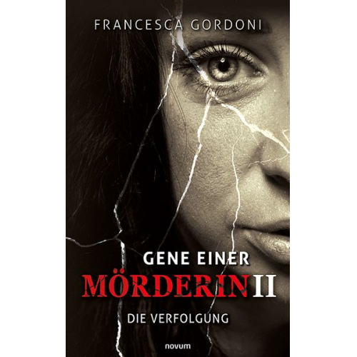 Francesca Gordoni - Gene einer Mörderin II