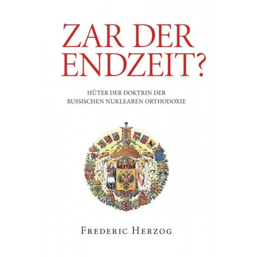 Frederic Herzog - Zar der Endzeit?