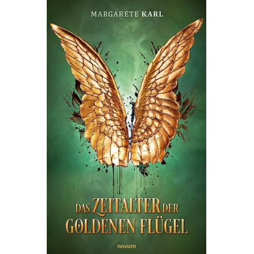 Margarete Karl - Das Zeitalter der goldenen Flügel