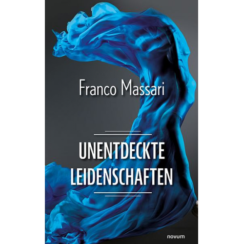 Franco Massari - Unentdeckte Leidenschaften