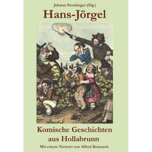 Johann Stockinger (Hg.) - Hans Jörgel