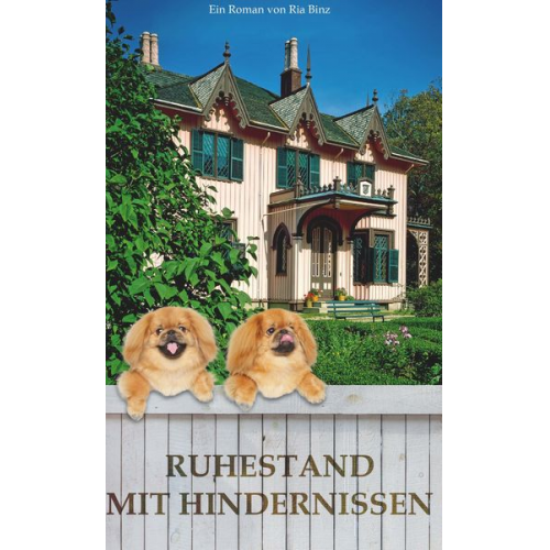 Ria Binz - Ruhestand mit Hindernissen