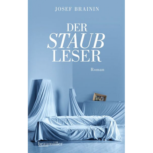 Josef Brainin - Der Staubleser