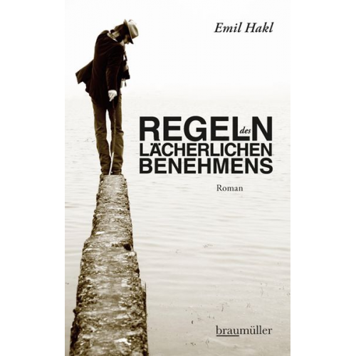 Emil Hakl - Regeln des lächerlichen Benehmens