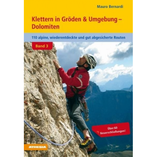 Mauro Bernardi - Klettern in Gröden & Umgebung - Dolomiten Band 3