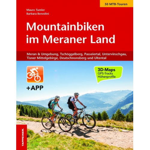 Mauro Tumler Barbara Benedini - Mountainbiken im Meraner Land