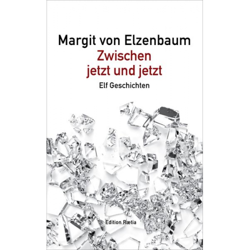 Margit Elzenbaum - Zwischen jetzt und jetzt