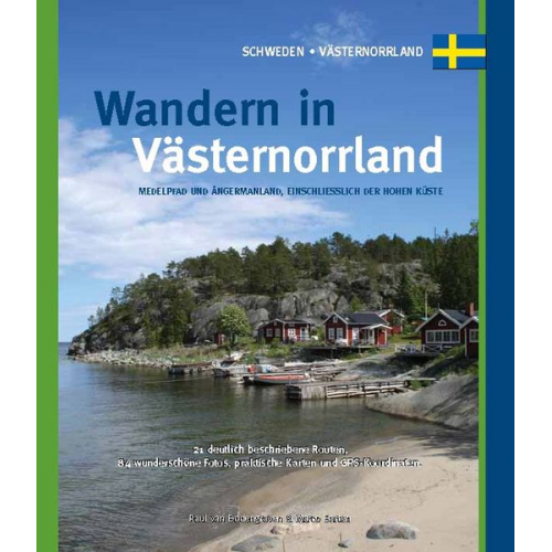 Paul van Bodengraven Marco Barten - Wandern in Västernorrland