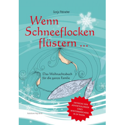 Sonja Pistracher - Wenn Schneeflocken flüstern....