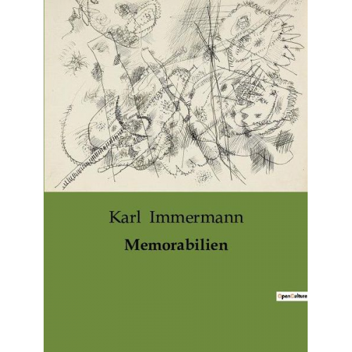 Karl Immermann - Memorabilien