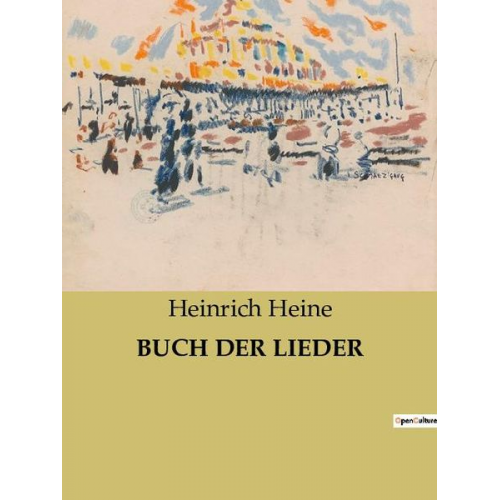 Heinrich Heine - Buch der Lieder