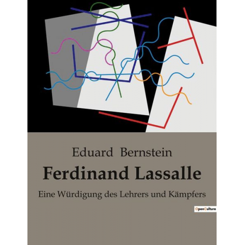 Eduard Bernstein - Ferdinand Lassalle