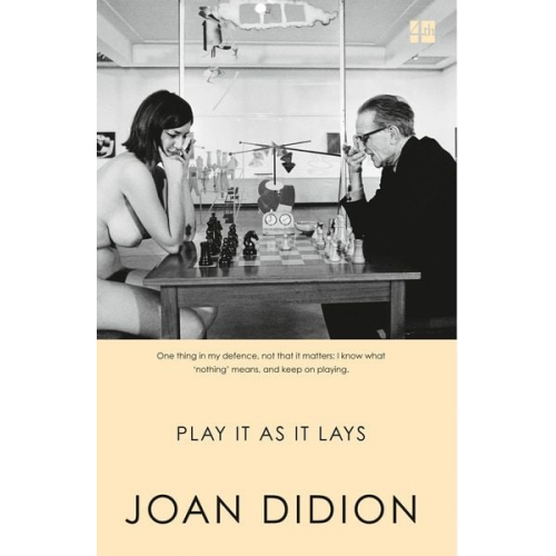 Joan Didion - Play It As It Lays