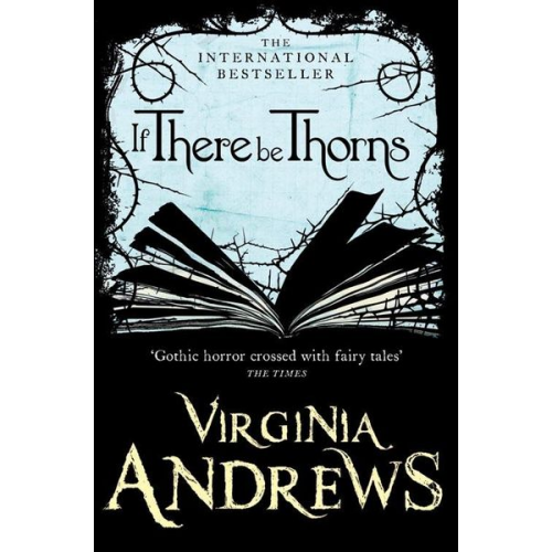 Virginia Andrews - If There Be Thorns