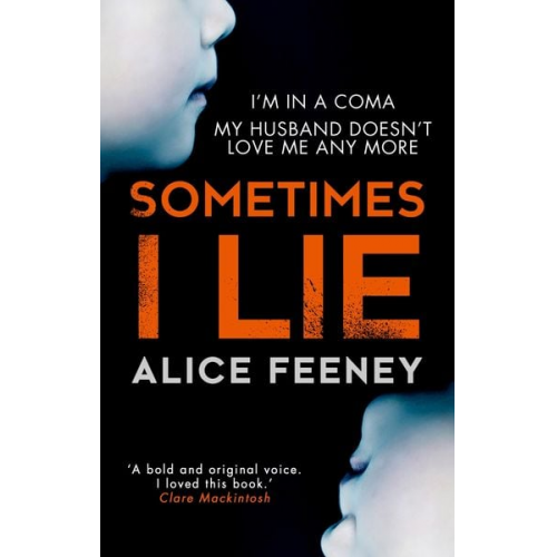 Alice Feeney - Sometimes I Lie