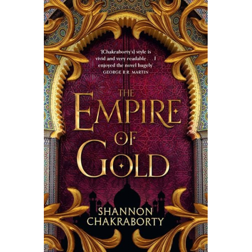 Shannon Chakraborty - The Empire of Gold